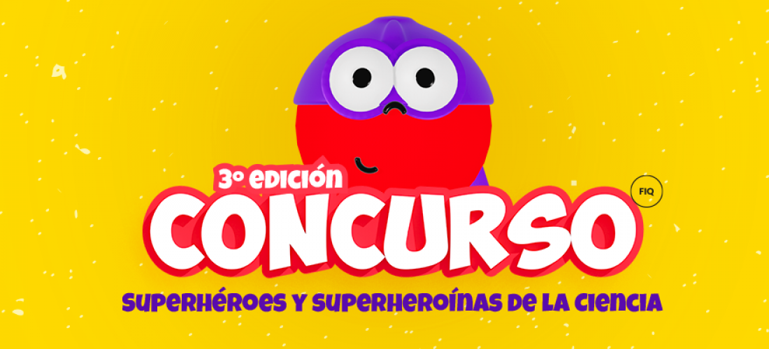 3º edición: Concurso “Superhéroes y Superheroínas de la Ciencia”