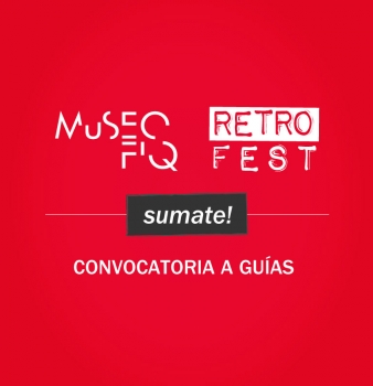 Convocatoria: Guías MuSEO y Retro Fest